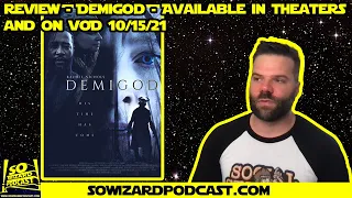 Review - Demigod - Available in theaters and on VOD 10/15/21