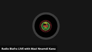 Mazi Nnamdi Kanu LIVE Broadcast 27 April 2021