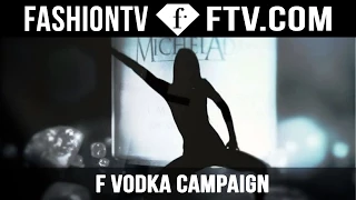 Maria Mogsolova in seductive campaign for F Vodka | FashionTV