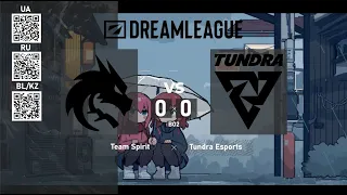 Team Spirit vs. Tundra Esports - DreamLeague Season 22 - Group Stage 1 - BO2 @4liver