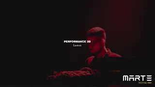 Leston - Performance 3D| MARTE Festival 2021