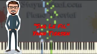 Sur Le Fil - Yann Tiersen (Piano Tutorial)