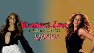 Shakira ft. Beyoncé - Beautiful Liar Lyrics | Beautiful Liar Lyrics Shakira & Beyincé | SK Series