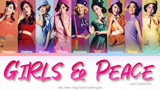 Girls’ Generation (少女時代) Girls & Peace Color Coded Lyrics (Kan/Rom/Eng)