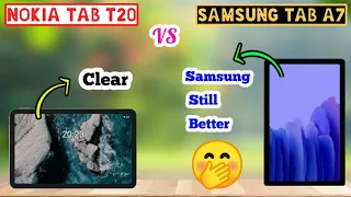 Nokia Tab T20 | Samsung Galaxy Tab A7 | Samsung Tab A7 vs Nokia Tab T20 | Which Should You Buy?