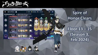 Black Clover Mobile Spire of Honor Season 3 Floor 13 to 15 Clears with Black Asta