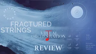 Review Fractured Strings by Spitfire Audio