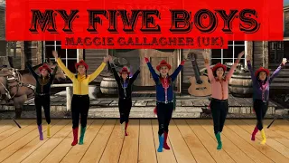 My Five Boys - Line dance by Maggie Gallagher (UK) February 2024