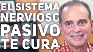 Episodio #1821 El Sistema Nervioso Pasivo Te Cura