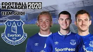 Football Manager 2020 Team Guide: Everton (FM20 Everton Tactics, Club Vision & Transfers Guide)