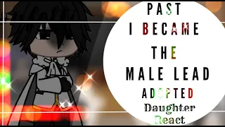 °•Past I Became The Male Lead's Adopted Daughter Reacts To The Future | Part 1 | Manhwa | •°