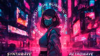 syntwave & retrowave mix // blissful delusion