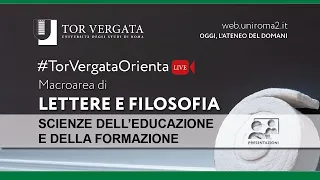 Scienze dell’educazione e della formazione – Lettere e Filosofia a Tor Vergata