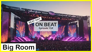 Big Room Remix / OnBeat #158 / Best Remixes of Popular Songs 2024 (W&W, Tiesto, Blasterjaxx, etc.)