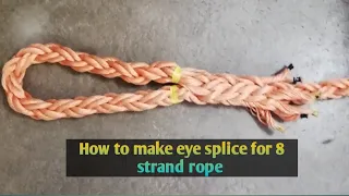 How to make eye splice for 8 strand rope (Tagalog) by RodFort TV