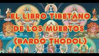 EL LIBRO TIBETANO DE LOS MUERTOS