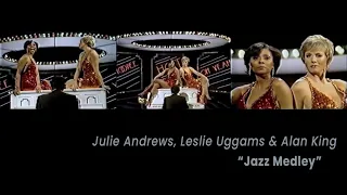 Jazz Medley (1978) - Julie Andrews, Leslie Uggams, Alan King