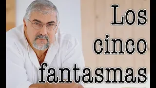 Jorge Bucay -  Los cinco fantasmas