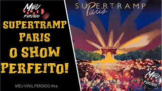 SUPERTRAMP PARIS. A BRIGA QUE IMPEDIU O RETORNO DA BANDA NOS ANOS 2000 | Meu Vinil Perdido 04