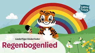 LiederTiger | Regenbogenlied | Kinderlieder zum Mitsingen und Mitmachen