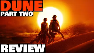 DUNE PART TWO REVIEW [SPOILERS]