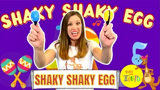 Shaky Shaky Egg - An Egg Shaker Song