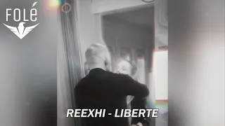 REEXHI - LIBERTE