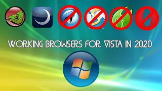 Working Browsers for Vista 2020 (K-Meleon, Lunascape + More!)