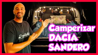 ⛺CAMPERIZAR un DACIA SANDERO🚗 / 😴😴Como DORMIR EN UN COCHE / 🤔🤔Camperizar un COCHE con POCO DINERO💰💰