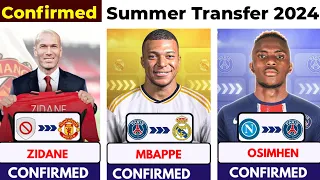 🚨 ALL CONFIRMED TRANSFER SUMMER 2024, ⏳️ Mbappe to Madrid 🎉, Zidane to United 🤯, Osimhen to Psg 🔥