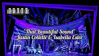 That Beautiful Sound - Justin Collette and Isabella Esler | Beetlejuice Tour