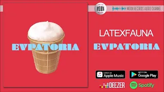 LATEXFAUNA - Evpatoria