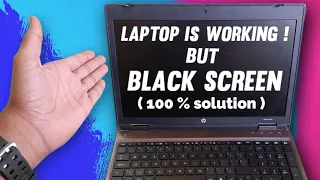 LAPTOP "DISPLAY NOT WORKING" ! | Laptop is "ON" But Black Screen | [Windows 10 black screen problem]