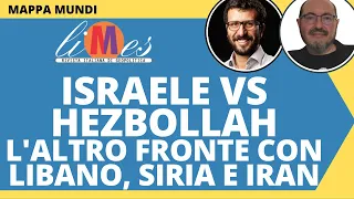 Israele vs Ḥizbullāh (Hezbollah). L'altro fronte con Libano, Siria e Iran