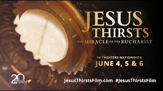 [OFFICIAL Short TRAILER] Jesus Thirsts: The Miracle of the Eucharist