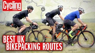 Where Should You Ride This Summer? | The Best Bikepacking Routes Explained | Cycling Weekly