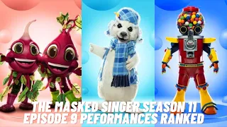 The Masked Singer Season 11 Episode 9 Peformances Ranked