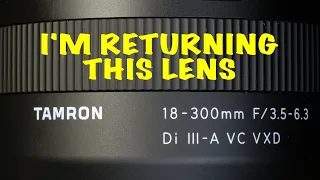 [ENG] Tamron 18-300mm F/3.5-6.3 Di III-A VC VXD - I wanted to love it but...