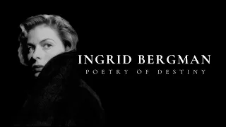 Poetry of Destiny - Ingrid Bergman [ENG SUB]