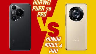 Huawei Pura 70 Pro vs Honor Magic 4 Pro - Compare