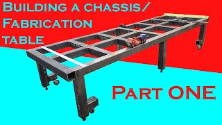 Building a chassis table (PART 1)