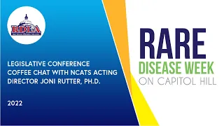 2022 Rare Disease Week - Coffee Chat with Dr. Joni Rutter, PhD