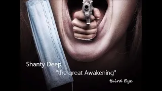 Shanty Deep -  "The great Awakening"