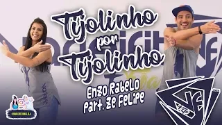 Enzo Rabelo  part. Ze Felipe - Tijolinho por Tijolinho  | VarleiFit Mais ela (Coreografia)