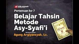 [ LIVE ] Belajar Tahsin Metode Asy-Syafi'i Jilid 1 - Ustadz Agung Argiyansyah, Lc.