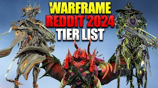 Warframe Reddit 2024 Tier List! Did Reddit Make The Perfect Warframe Tier List?