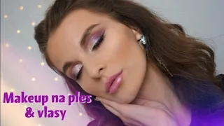 Priprav sa somnou na PLES MAKEUP a VLASY / Plesový makeup + 2 účesy, ktoré zvládnete samé doma