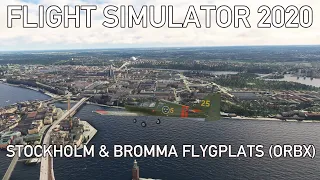 Flight Simulator 2020: Stockholm / Bromma Flygplats av ORBX