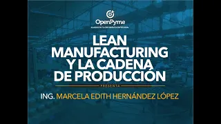 Lean Manufacturing y la cadena de producción