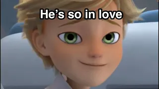 Adrien being in love with marinette for 6 minutes straight